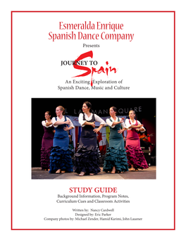 Esmeralda Enrique Spanish Dance Company Presents