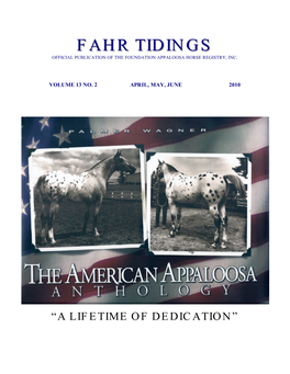 Fahr Tidingstidings Official Publication of the Foundation Appaloosa Horse Registry, Inc