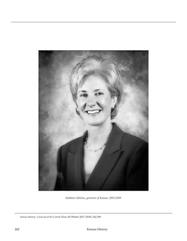 262 Kansas History “Find a Way to Find Common Ground”: a Conversation with Former Governor Kathleen Sebelius Edited by Bob Beatty and Linsey Moddelmog