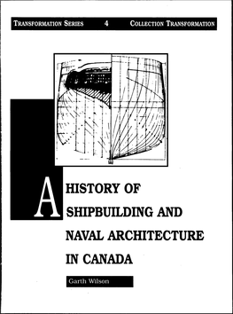 History of Shipbuilding and Naval Architecture in Canada