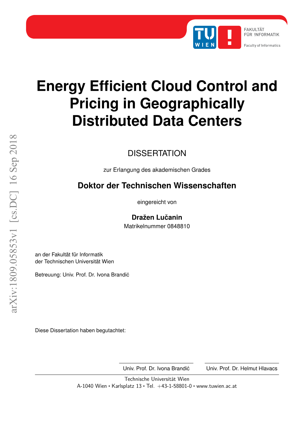 Energy Efficient Cloud Control and Pricing in Geographically