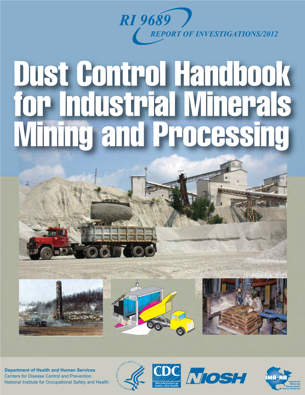 Dust Control Handbook for Industrial Minerals Mining and Processing