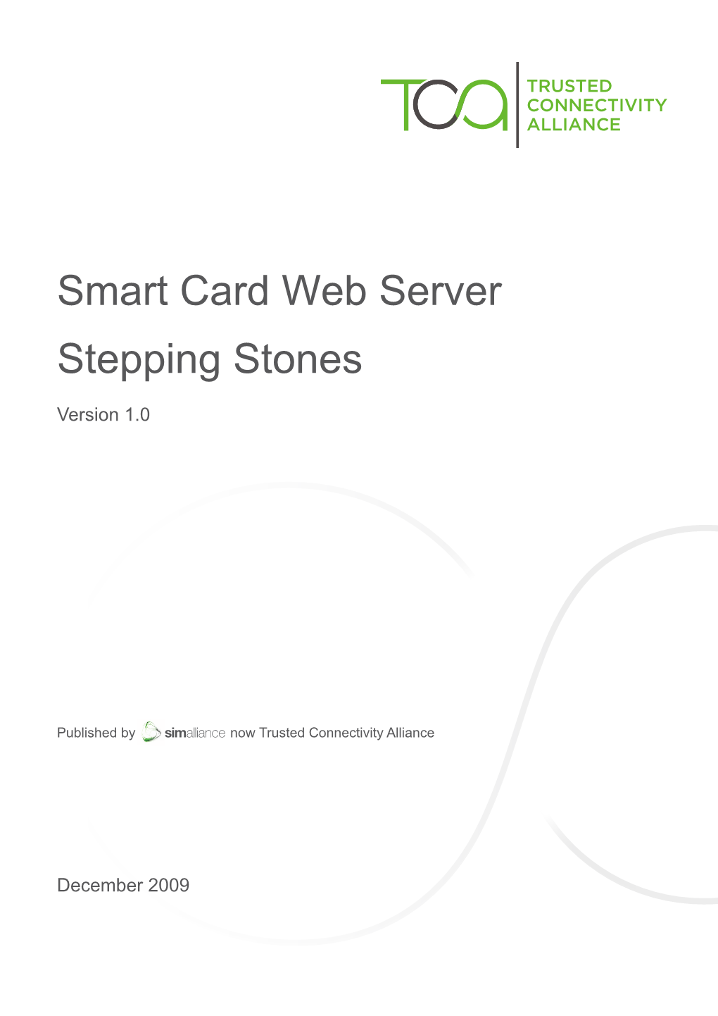 Smart Card Web Server Stepping Stones