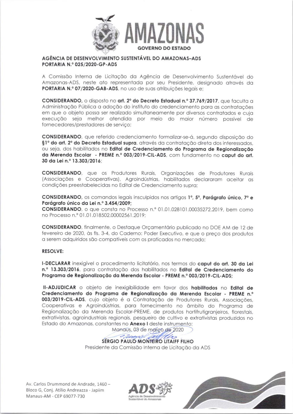 Atonas G4VERN4 DO ESTADO AGÉNCIA DE DESENVOLVIMENTO SUSTENTÁVEL DO AMAZONAS—ADS PORTARIA N.° 025/2020-GP-ADS