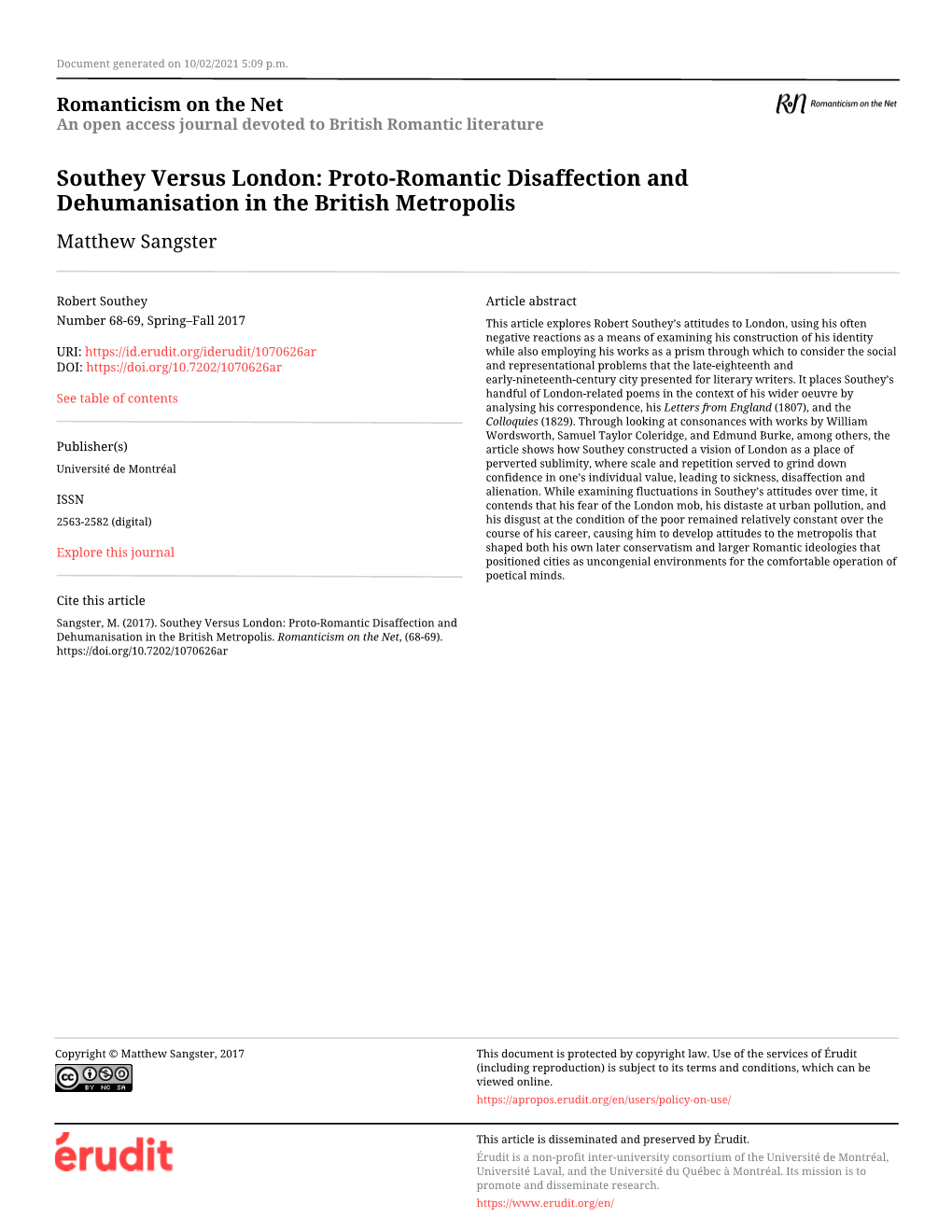 Southey Versus London: Proto-Romantic Disaffection and Dehumanisation in the British Metropolis Matthew Sangster