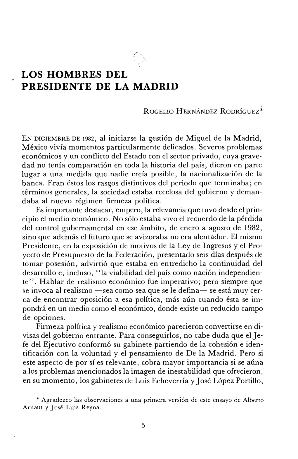 Los Hombres Del Presidente De La Madrid