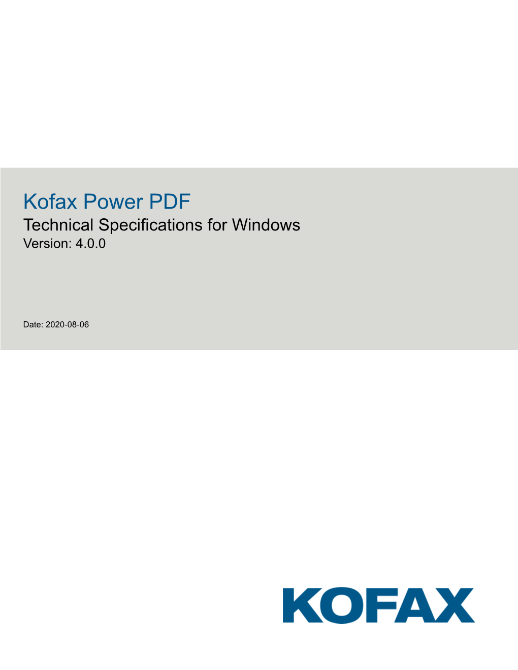Kofax Power PDF Technical Specifications for Windows Version: 4.0.0