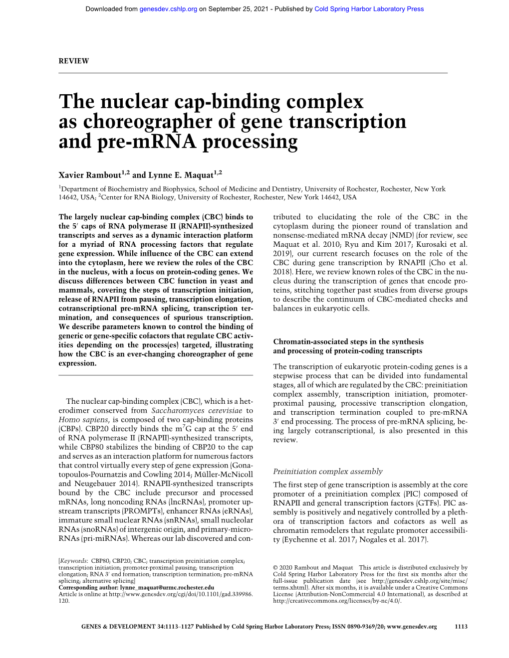 The Nuclear Cap-Binding Complex As Choreographer of Gene Transcription and Pre-Mrna Processing