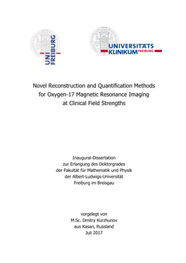 Novel Reconstruction and Quantification Methods for Oxygen-17 Magnetic Resonance Imaging at Clinical Field Strengths