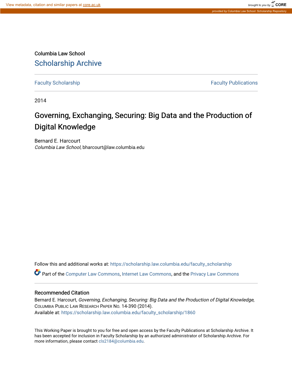 Governing, Exchanging, Securing: Big Data and the Production of Digital Knowledge
