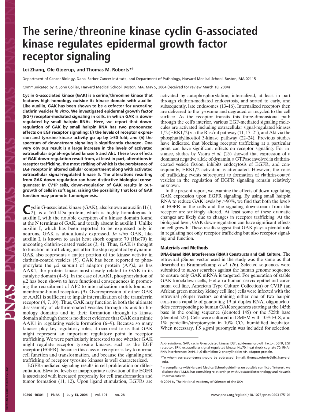 The Serine Threonine Kinase Cyclin G-Associated Kinase Regulates