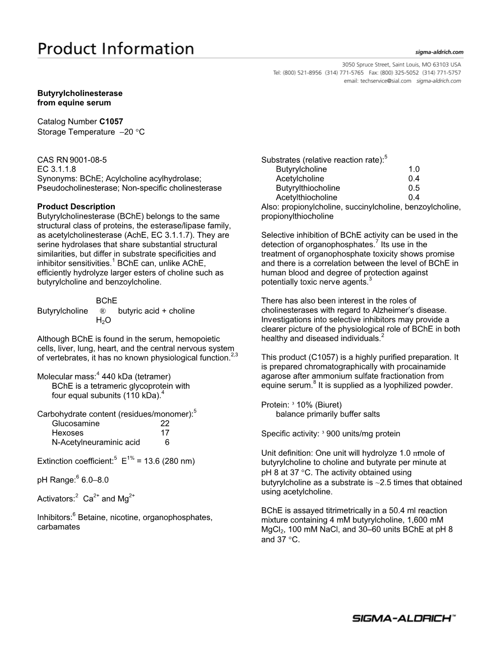 Butyrylcholinesterase (C1057)