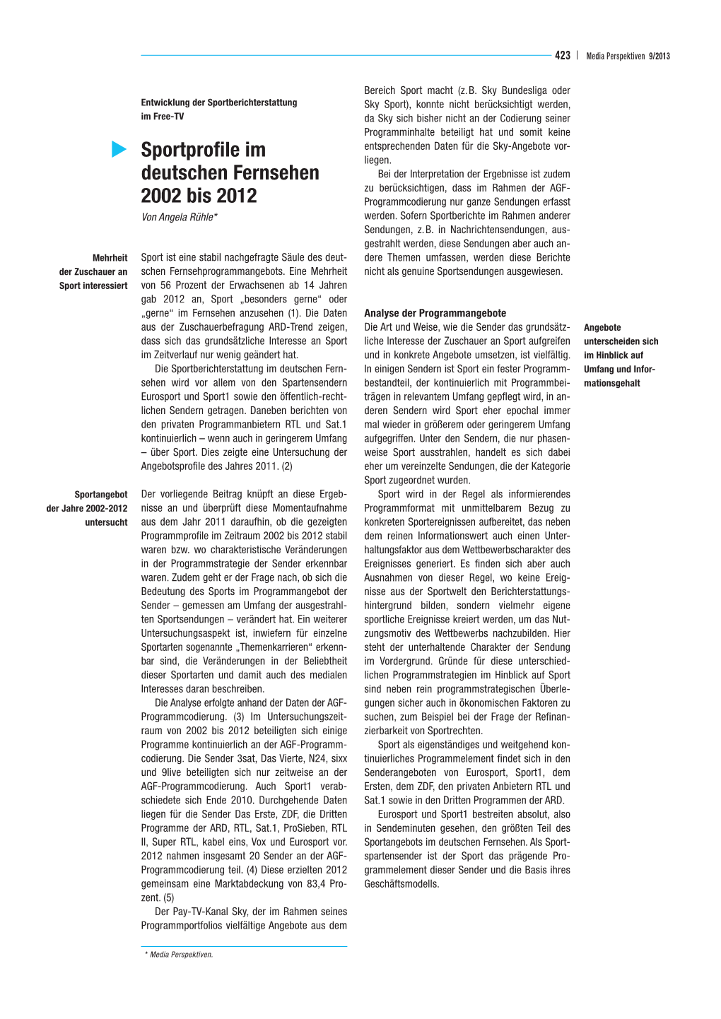 Sportprofile Im Deutschen Fernsehen 2002 Bis 2012 425 | Media Perspektiven 9/2013