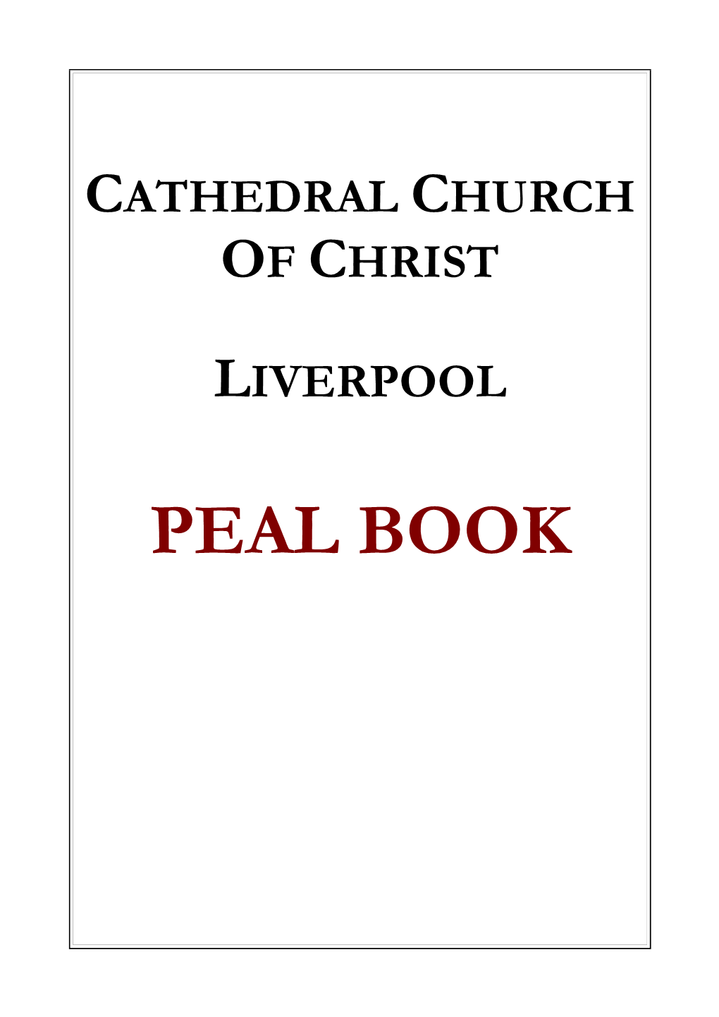 Cathedral Peal Book 1965-2017