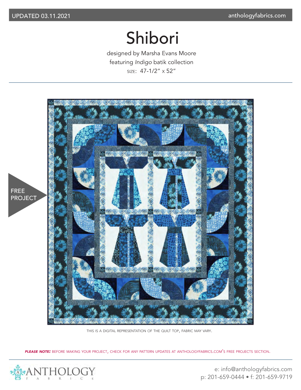 Shibori Designed by Marsha Evans Moore Featuring Indigo Batik Collection Size: 47-1/2” X 52”