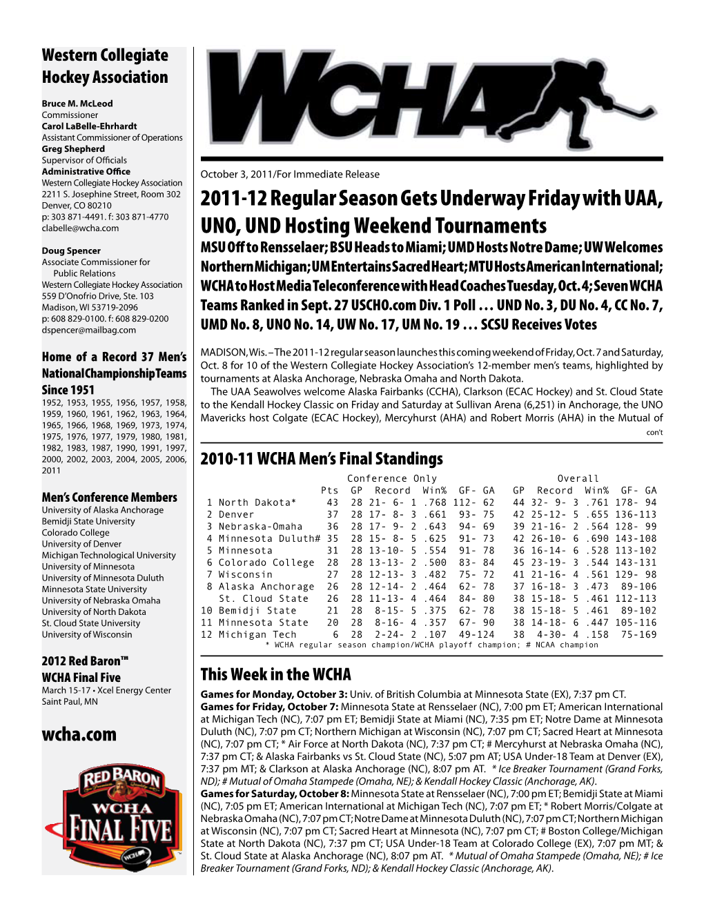 2011-12 Regular Season Gets Underway Friday with UAA, UNO