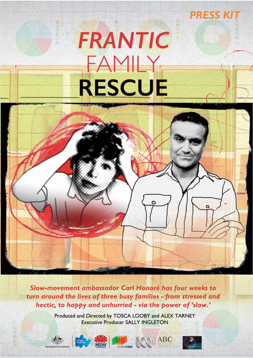 FRANTIC FAMILY RESCUE Press Kit