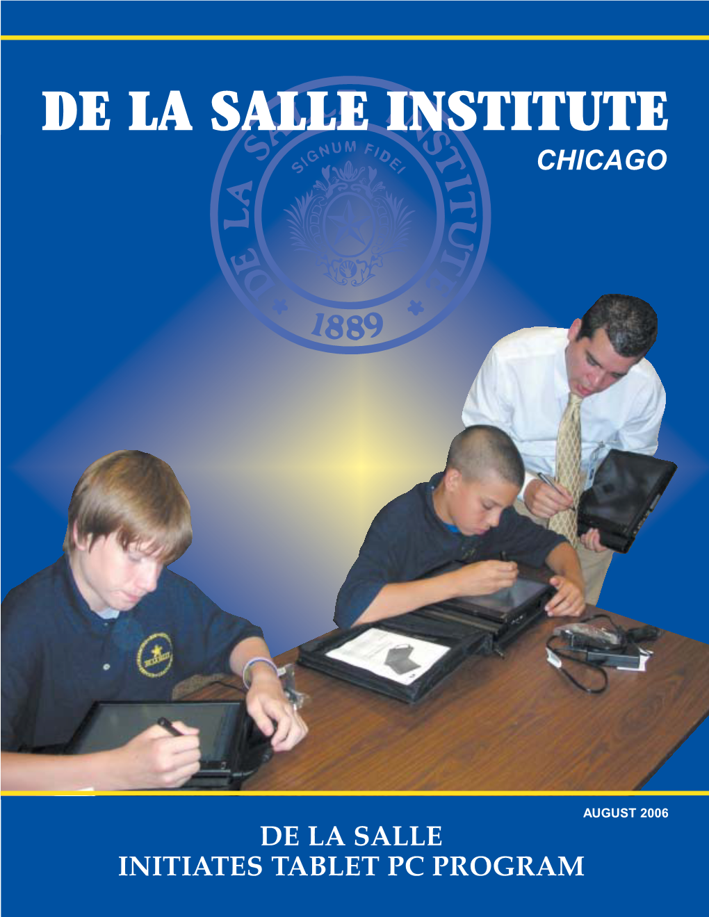 Chicago De La Salle Initiates Tablet Pc Program