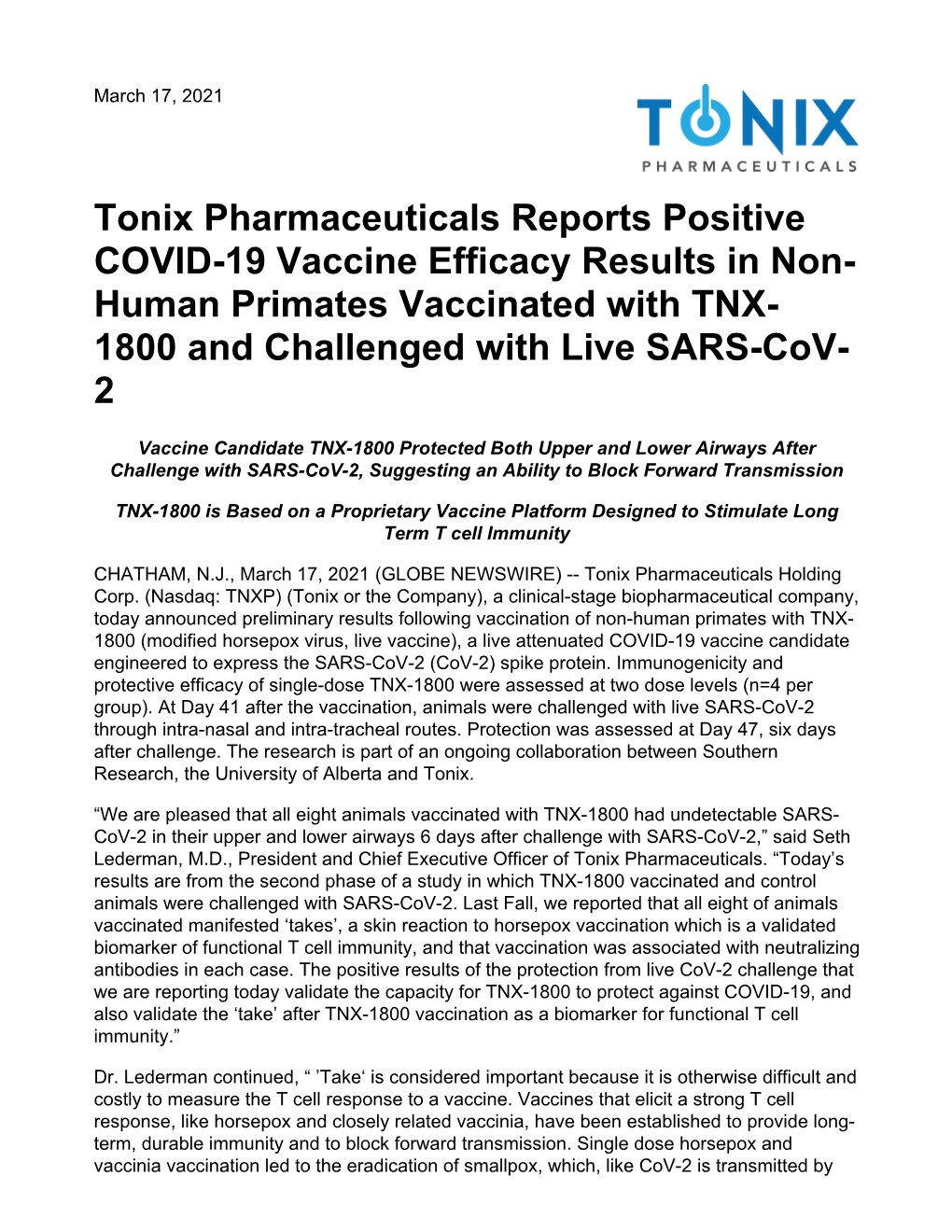 Tonix Pharmaceuticals Reports Positive COVID-19 Vaccine Efficacy Results in Non- Human Primates Vaccinated with TNX- 1800 and Challenged with Live SARS-Cov- 2