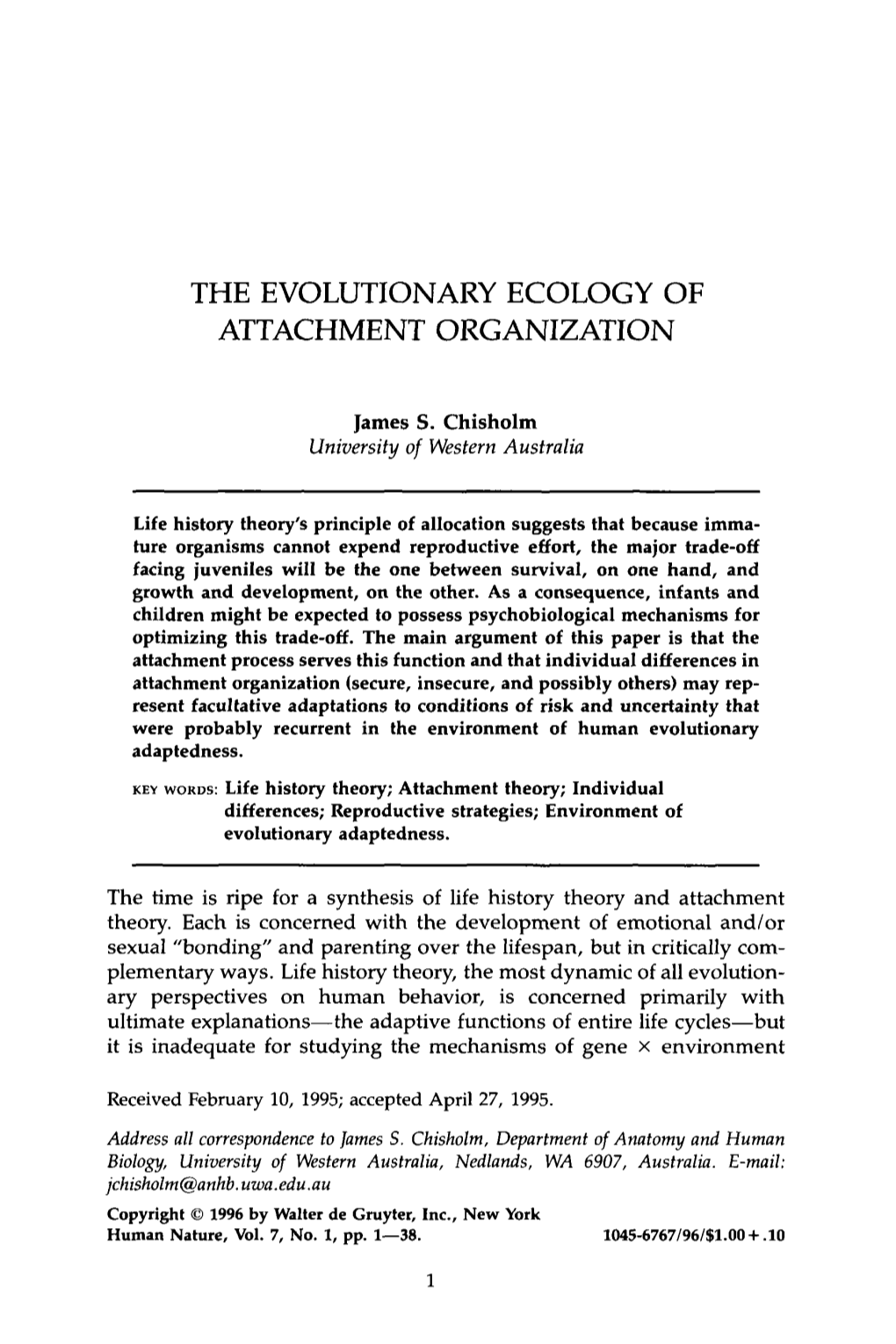 The Evolutionary Ecology of Attachment Organization