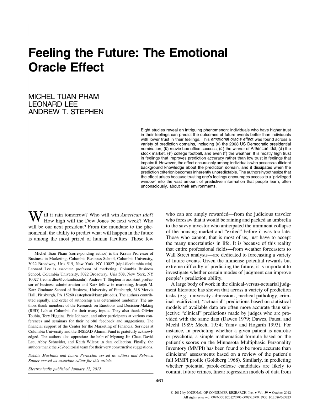 Feeling the Future: the Emotional Oracle Effect