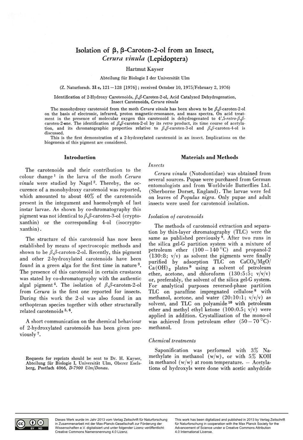 Isolation of ß, ß-Caroten-2-Ol from an Insect, Cerura Vinula (Lepidoptera)