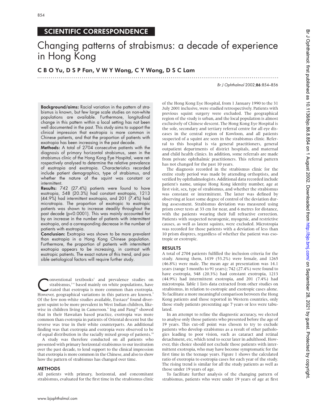 Changing Patterns of Strabismus: a Decade of Experience in Hong Kong Cboyu,Dspfan,Vwywong, C Y Wong,Dsclam