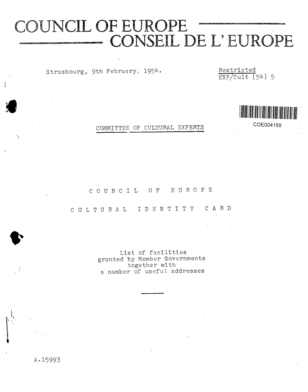 Council of Europe Cultural Identity Card, List of Facilities Granted By