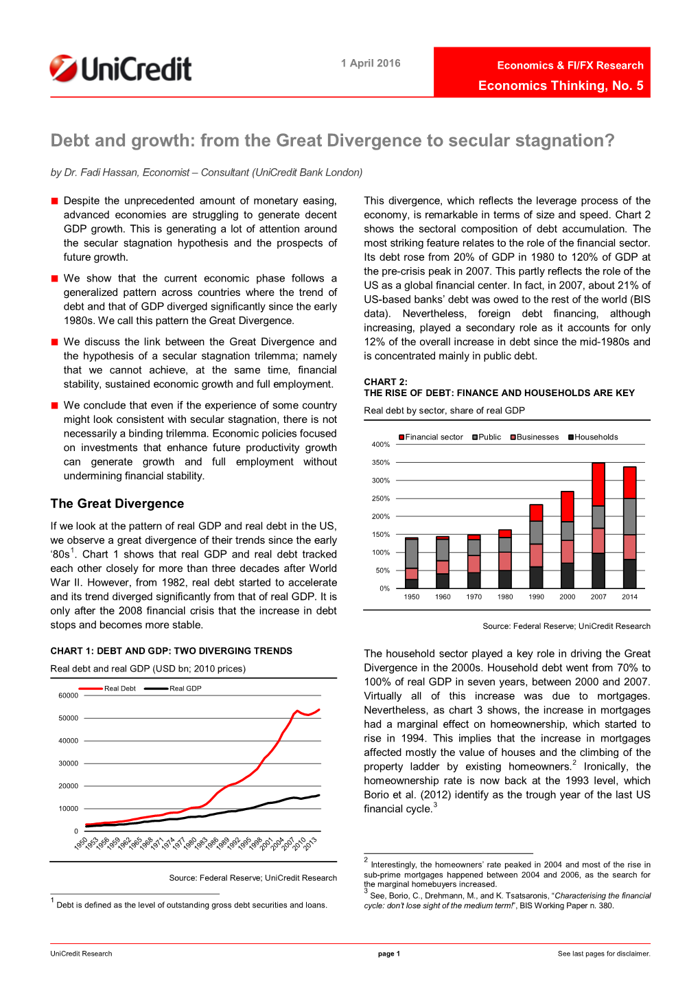 Debt and Growth: from the Great Divergence to Secular Stagnation? by Dr