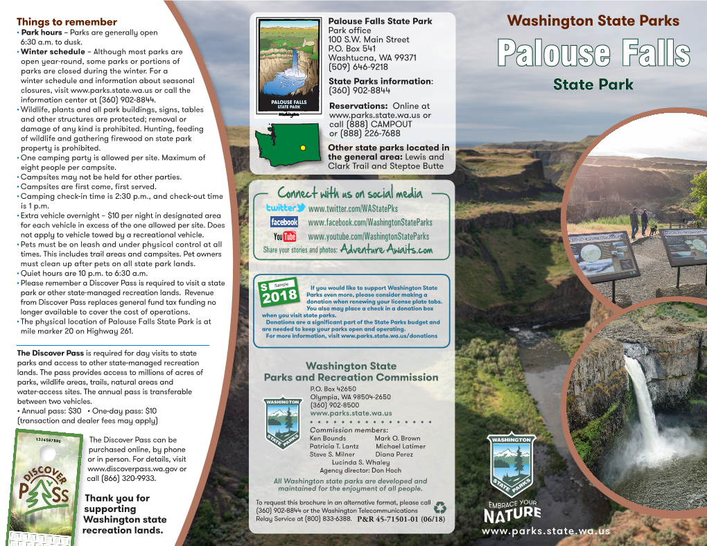 Palouse Falls State Park Washington State Parks • Park Hours – Parks Are Generally Open Park Office 6:30 A.M