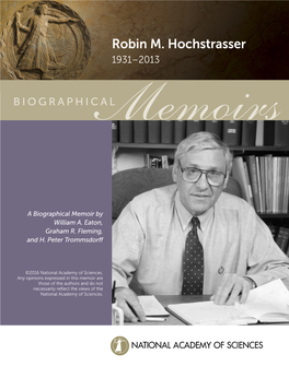 Robin M. Hochstrasser 1931–2013