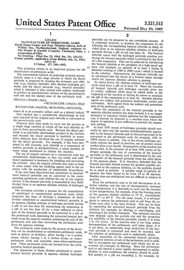 United States Patent Office 3,321,512 Patiented May 23, 1967 2 3,321,512 Peroxide Can Be Prepared in Any Convenient Manner