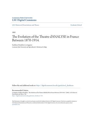 The Evolution of the Theatre D'analyse in France Between 1870— 1914