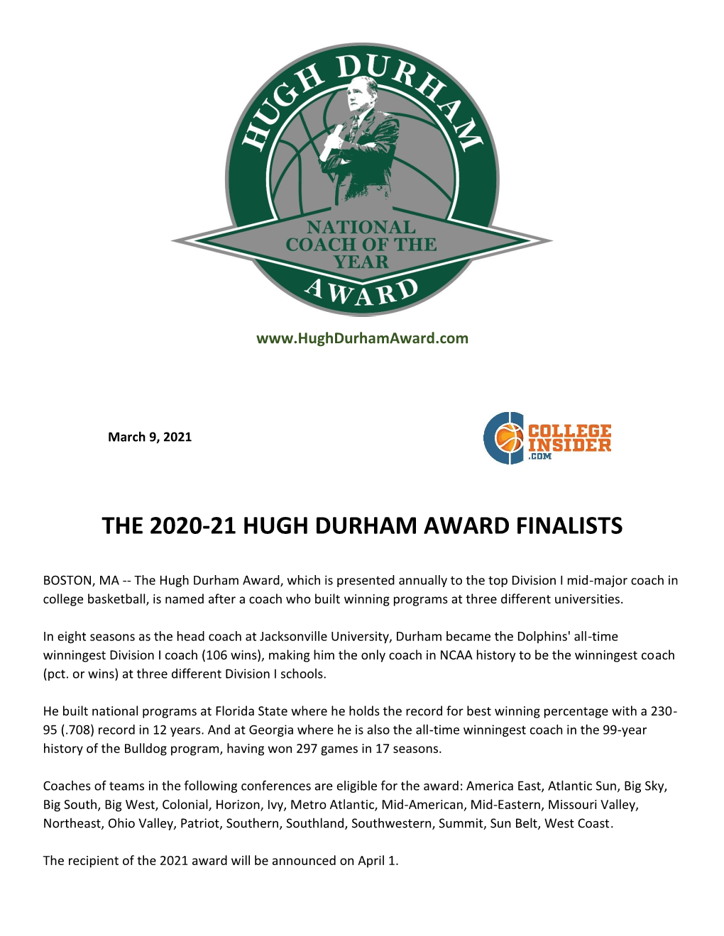 The 2020-21 Hugh Durham Award Finalists
