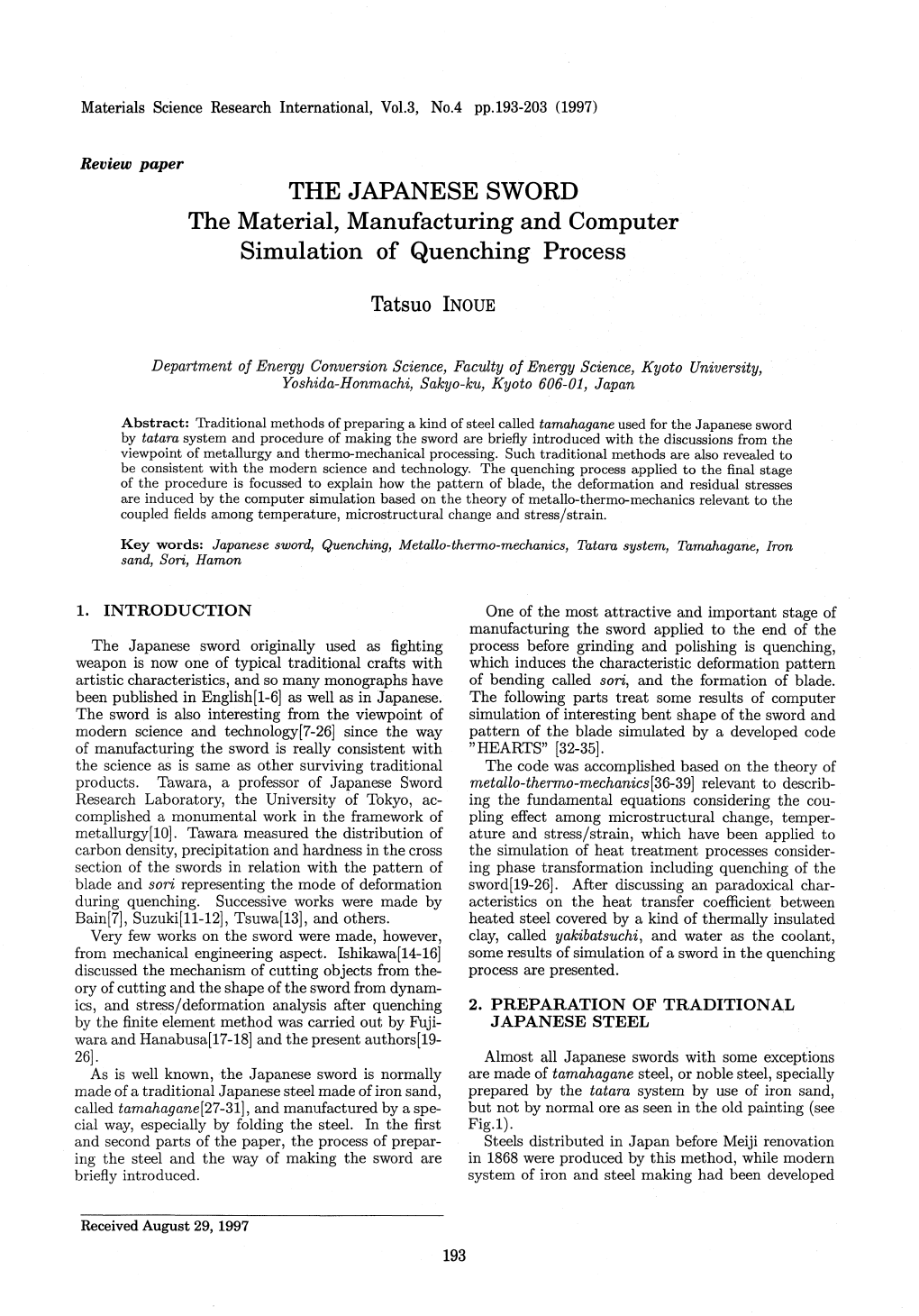 THE JAPANESE SWORD the Material, Manufacturing and Computer Simulation of Quenching Process