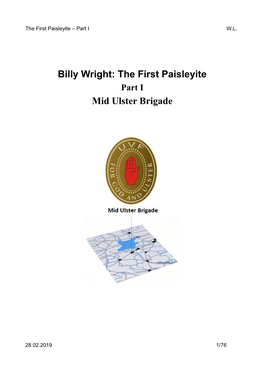 Billy Wright: the First Paisleyite Part I Mid Ulster Brigade