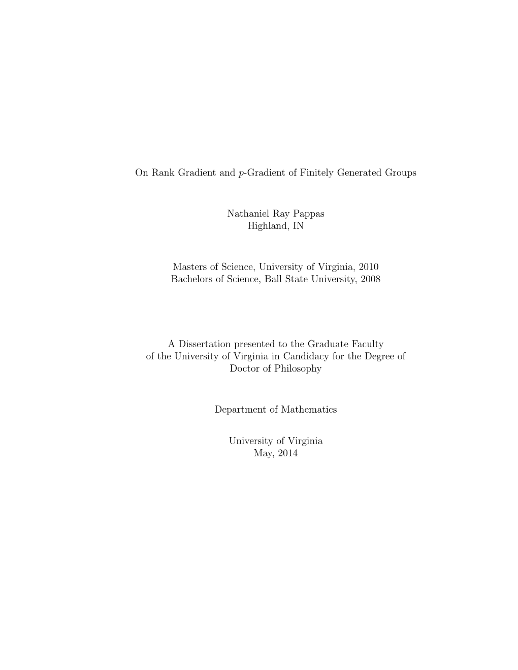 On Rank Gradient and P-Gradient of Finitely Generated Groups Nathaniel Ray Pappas Highland, in Masters of Science, University Of
