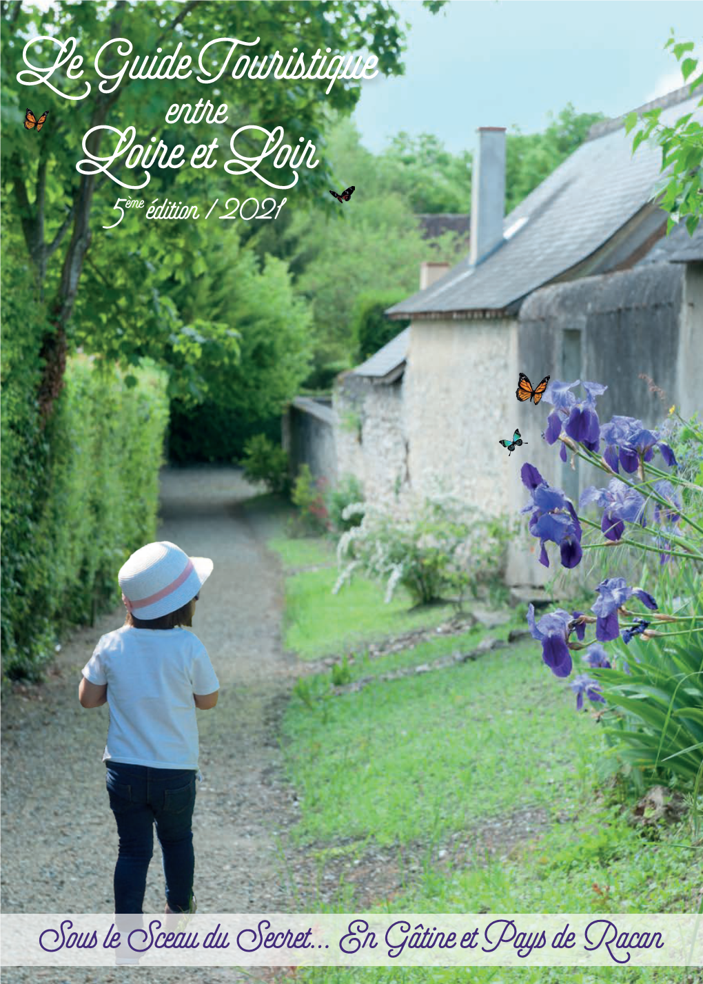 Le Guide Touristique Loire Et Loir