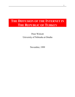 The Diffusion of the Internet in the Republic of Turkey