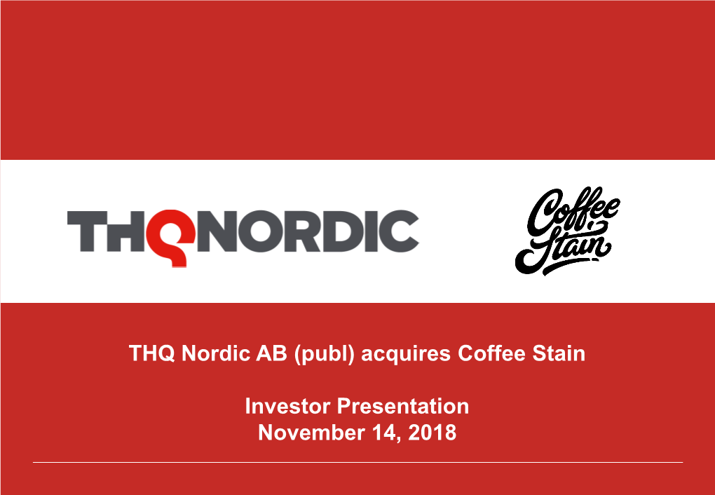 THQ Nordic AB (Publ) Acquires Coffee Stain