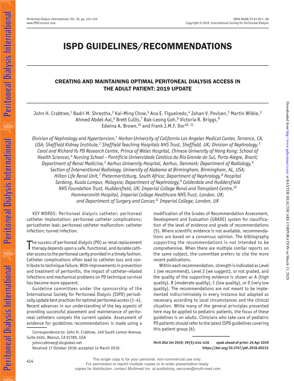 CREATING and MAINTAINING OPTIMAL PERITONEAL DIALYSIS ACCESS in the ADULT PATIENT: 2019 UPDATE Downloaded From