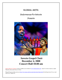 Soweto Gospel Choir December 4, 2008 Concert Hall 10:00 Am