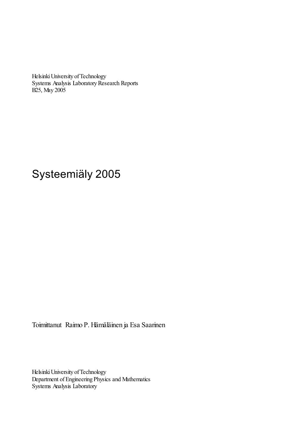 Systeemiäly 2005