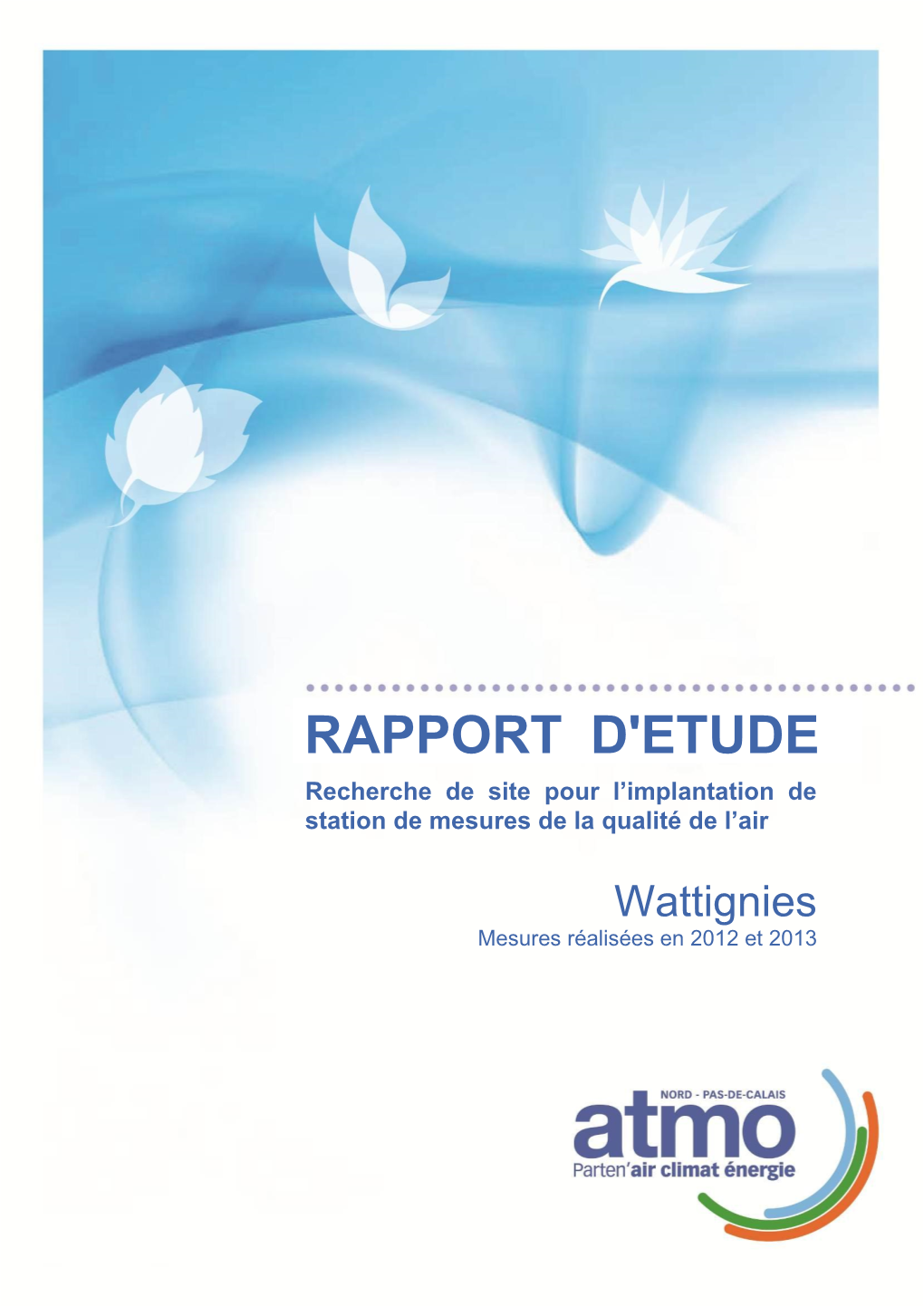 RAPPORT D'etude Recherche De Site Pour L’Implantation De Station De Mesures De La Qualité De L’Air