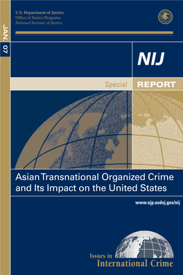 Asian Transnational Organized Crime and Its Impact on the United States