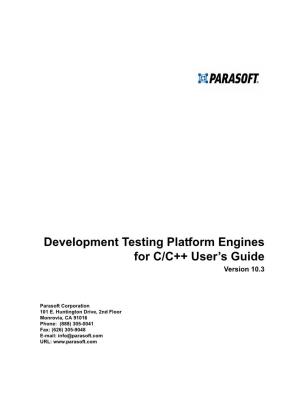 Development Testing Platform Engines for C/C++ User's Guide