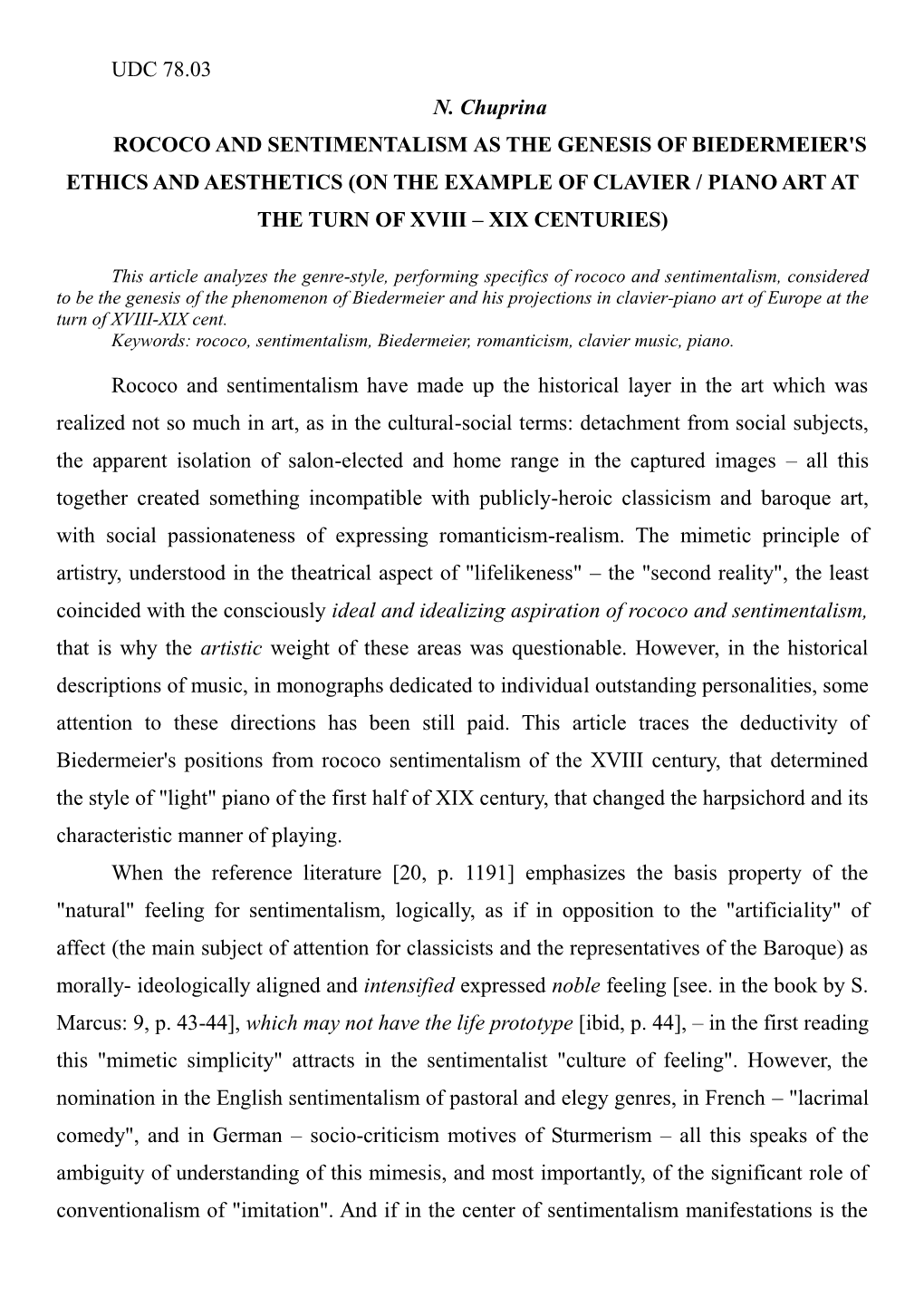 UDC 78.03 N. Chuprina ROCOCO and SENTIMENTALISM AS THE