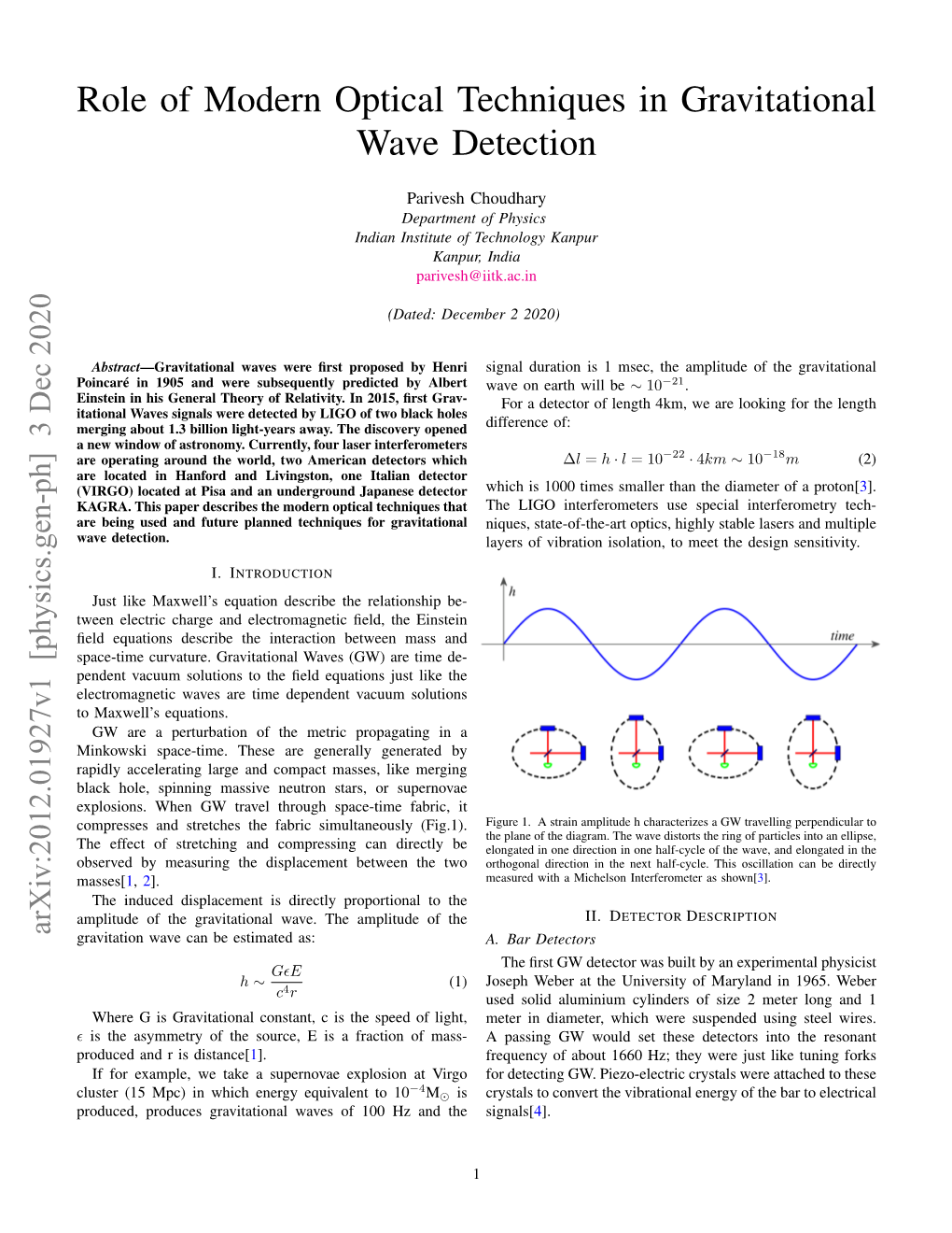 Role of Modern Optical Techniques in Gravitational Wave Detection