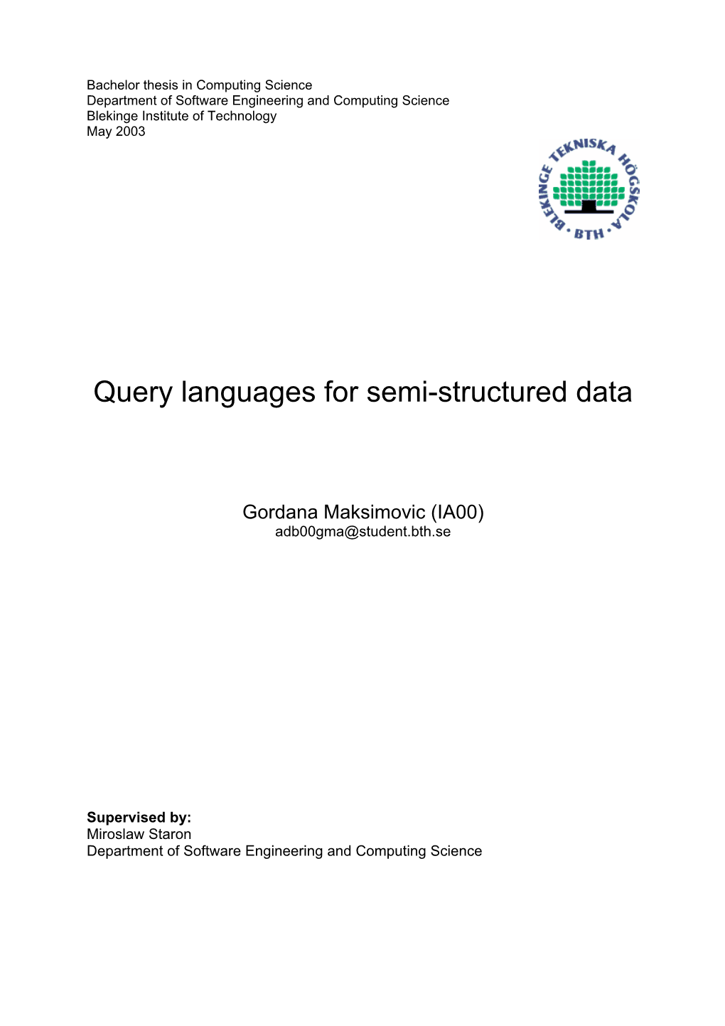 Query Languages for Semi-Structured Data
