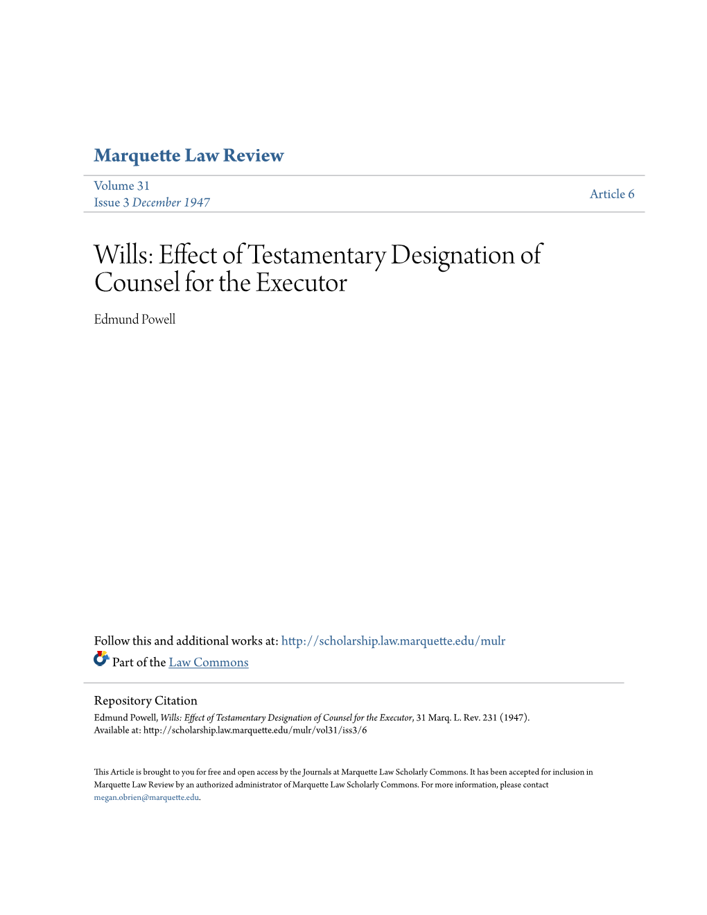 Wills: Effect of Testamentary Designation of Counsel for the Executor Edmund Powell